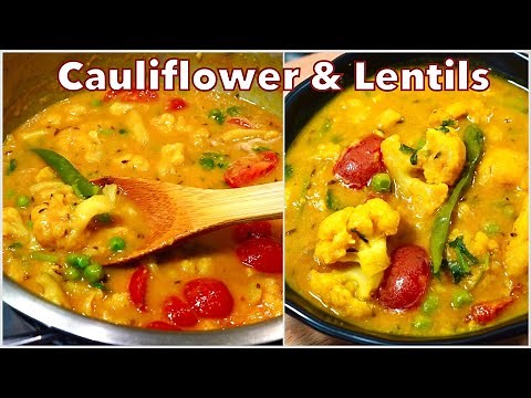 DELICIOUS YELLOW LENTIL RECIPE With Cauliflower (EASY & QUICK) | Gobi Moong Dal