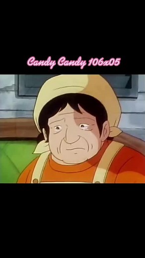 #CandyCandy #Cap106 #Part5