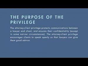 Legal Ethics tutorial: Attorney-Client Privilege | quimbee.com