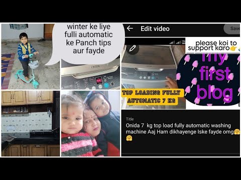 Onida 7 kg top load fully automatic washing machine Aaj Ham dikhayenge Iske fayde omg🤗🤗 winter ke