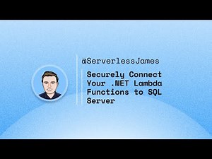 Securely Connect your .NET Lambda Functions to SQL Server on RDS