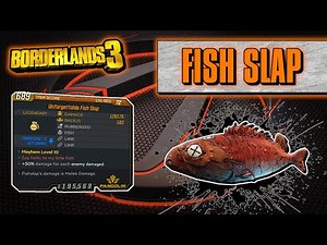 Legendary Item Guide | Fish Slap | [Borderlands 3]