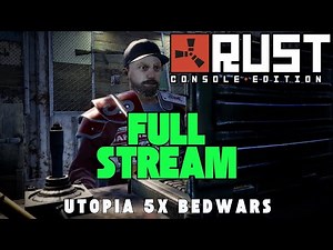 Utopia 5x bedwars - Rust Console Edition | FREE BOOM SERVER | ID: 5df57c8
