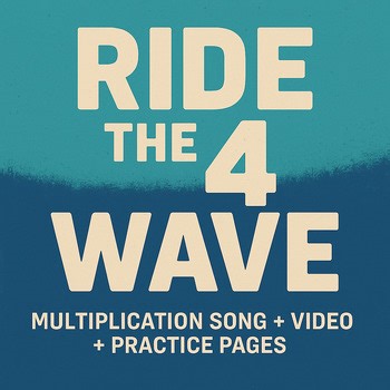Multiply by 4 – Song, Video, & Practice Pack