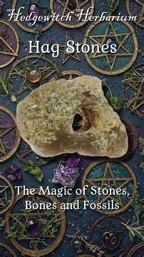 The Magic of Stones, Bones and Fossils: Hag Stones - #gemstone #crystals #hagstones #magic #ritual