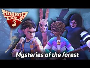 HORROR TALE 3 / TRAILER / MYSTERY OF THE FOREST / FANMADE