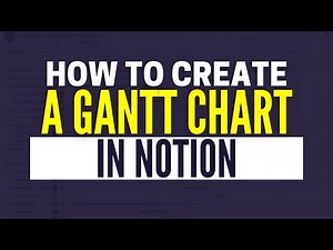How To Make A Gantt Chart in Notion | Notion Tutorial 2025