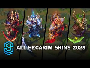 All Hecarim Skins Spotlight 2025