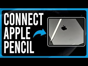 How to Connect Apple Pencil to iPad (Pair Apple Pencil with your iPad)