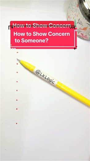 How to Show Concern to Someone?