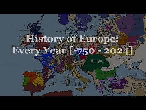 The History of Europe: Every Year [-750 - 2024] V2