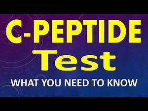 C-peptide test | C-peptide test for diabetes | Use of C-peptide test | Normal range of C-peptide