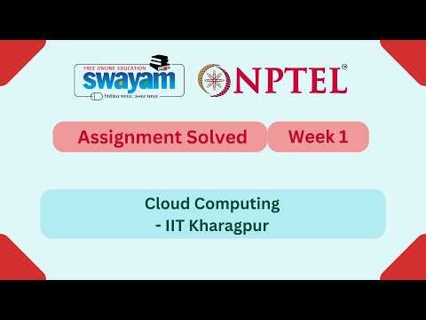Cloud Computing Week 1 | NPTEL ANSWERS 2026 #nptel2026 #myswayam #nptel #nptelexam