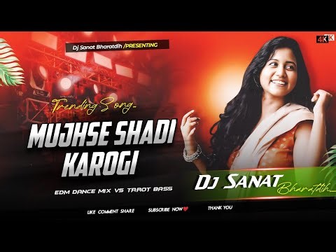 DJ SARZEN SONG 💥 Mujhse Shadi Karogi | Hindi Song COMPITION LEVEL DANCE | DJ SARZEN DJ SANAT