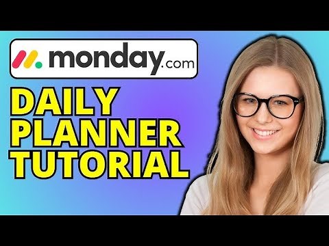 Monday.com Daily Planner Guide - How to Use Monday.com to Plan Your Day!