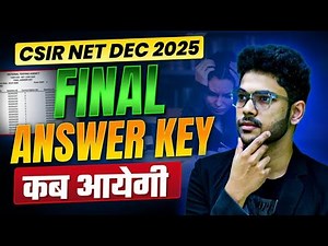 CSIR NET Chemistry Final Answer Key 2025 - When Will It Be Released?