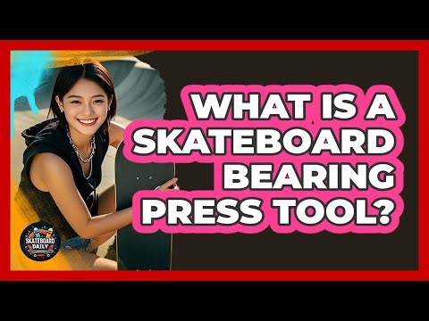 What Is A Skateboard Bearing Press Tool?