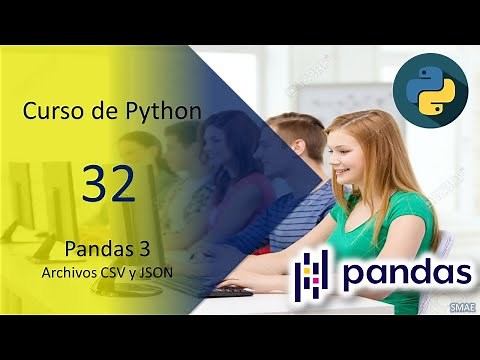 Leer y guardar archivos en CSV y JSON con Pandas [Python]