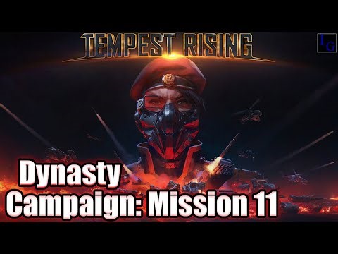 The Dynasty FINALE! | Tempest Rising Mission 11 - Fire of the Gods INSANE Difficulty Walkthrough