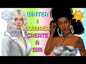 THE SIMS 4 | WINTER AND SUMMER CAS