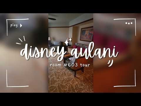 2022 Aulani 2 Bedroom Island Garden View Tour - Room 603