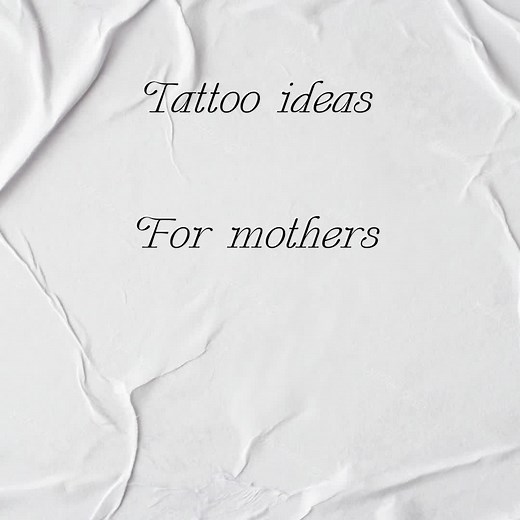 Tattoo Ideas for Moms: Unique and Minimalist Designs