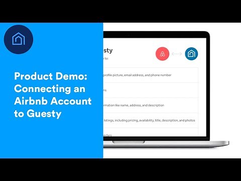 Connecting an Airbnb Account to Guesty | Guesty Product Demo