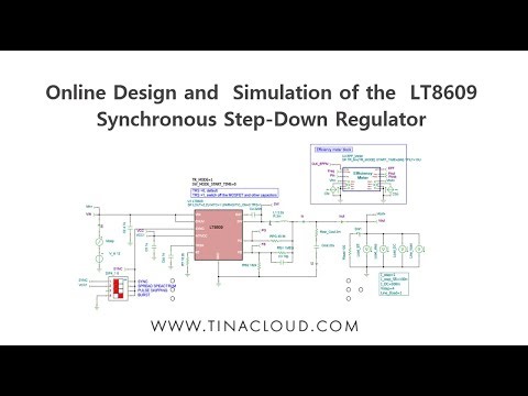 Online Design and Simulation of the LT8609 Synchronous Step-Down Regulator