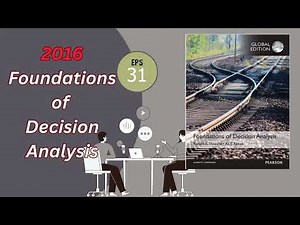 2016_Foundations of Decision Analysis_31