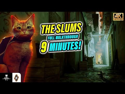 EASY The Slums Full Walkthrough in 9 minutes! | Stray Walkthrough