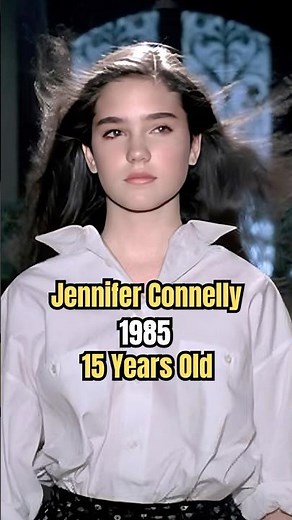 Jennifer Connelly: From Young Talent to Hollywood Legend! Then and Now