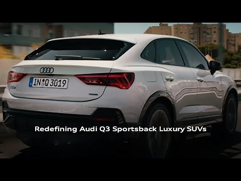 Audi Q3 Sportback: Audi India’s Ultimate Luxury Experience