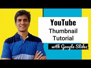 How to Create YouTube Thumbnail with Google Slides (Tutorial)