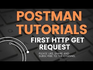 Postman Tutorial 3 | First Request with Postman | HTTP GET Request | Understanding Response