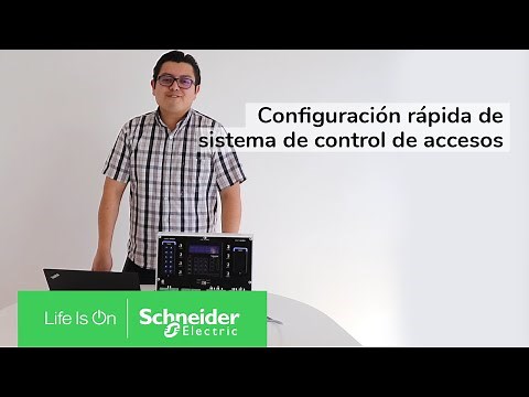 Configuración rápida de sistema de control de accesos | Schneider Electric