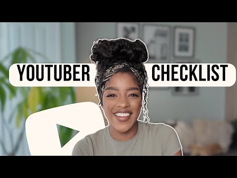 NEW YOUTUBER checklist - everything you need to become a YouTuber!