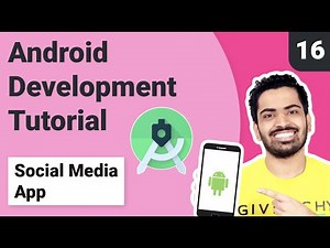#16. Firebase FireStore using Coroutines | Social Media App | Android Development Tutorial 2021
