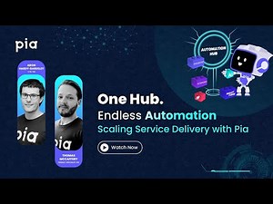 Pia Automation Hub Launch: Live Demo, New Features & MSP Innovation Roadmap