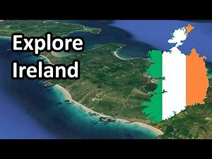 Exploring Ireland in 3D – A Google Earth Journey
