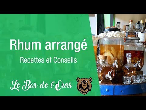 Rhum Arrangé - Conseils & Recettes