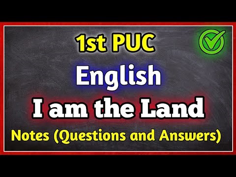 1st PUC | I am rhe Land question answer (notes) 📚👍 📈
