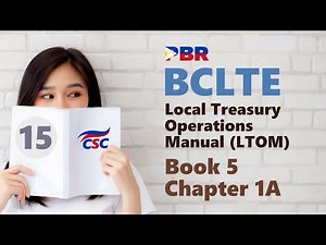 BCLTE - Local Treasury Operations Manual (#15 Book 5 Chapter 1A)