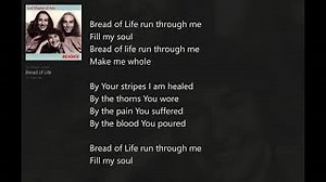 BREAD OF LIFE Lyrics - 2ND CHAPTER OF ACTS | eLyrics.net