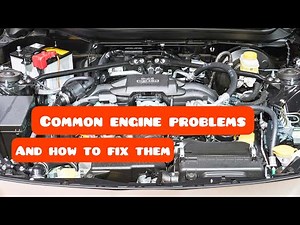 Common engine problems and how to fix them