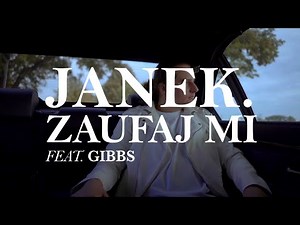 JANEK. x GIBBS - ZAUFAJ MI (PROD. DRUID)