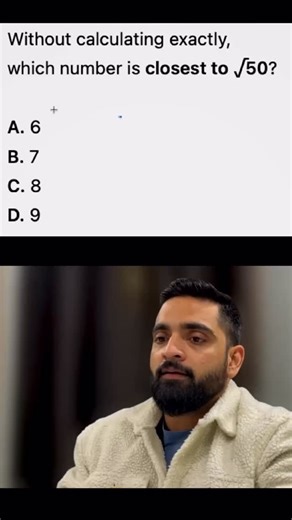 MCQ Challenge #5 | Can You Find the Integer Nearest to √50? #reels | Jatin Singh