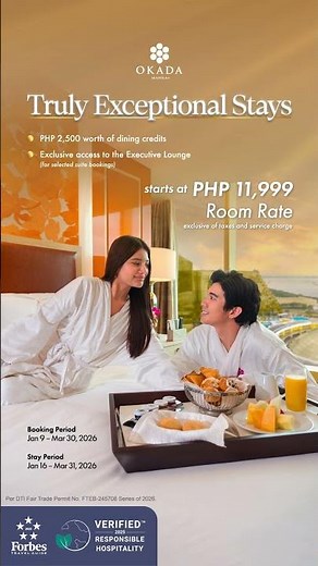 Truly Exceptional Stays at Okada Manila