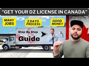 Canada DZ Truck License Explained: Your Path to High-Paying Trucking Jobs!