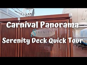 CARNIVAL PANORAMA | SERENITY DECK | QUICK TOUR