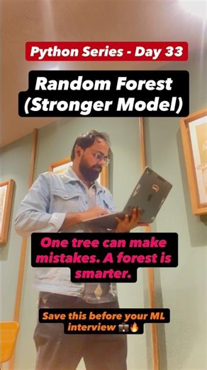 🐍 Day 33 – Random Forest (Stronger Model) |\r“One tree can make mistakes. A forest is smarter.” 🌲